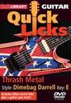 Thrash Metal - Quick Licks