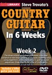 Steve Trovato's Country Guitar in 6 Weeks