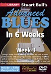 Stuart Bull's Advanced Blues in 6 Weeks