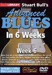 Stuart Bull's Advanced Blues in 6 Weeks