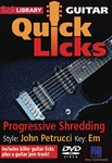 Progressive Shredding - Quick Licks