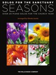 Solos for the Sanctuary Seasons [intermediate piano] Austin