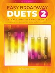 Easy Broadway Duets 2 [early intermediate piano duet]