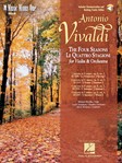 Vivaldi - Le Quattre Stagioni (The Four Seasons) for Violin and Orchestra