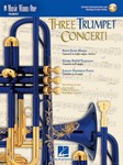 Three Trumpet Concerti