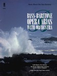Bass-Baritone Arias Volume Two