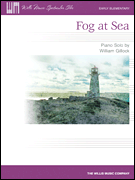 Fog At Sea IMTA-A [piano] Gillock (EE)