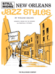 Hal Leonard Still More New Orleans Jazz Styles