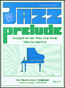 Jazz Prelude [1p4h - intermediate] Gillock