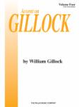 Accent on Gillock Volume 4 - Early Intermediate Level
