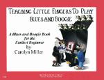 Teaching Little Fingers to Play Blues and Boogie - Piano