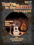 You're In The Band Unplugged  Bk 1