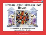Teaching Little Fingers to Play Hymns  - Piano