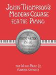 John Thompson's Modern Course for the Piano - First Grade (Book Only)