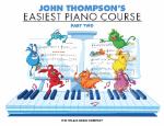 John Thompson's Easiest Piano Course - Part 2 - Book Only