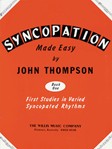 Syncopation Made Easy Book 1