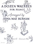Dozen Waltzes
