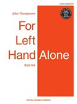 For Left Hand Alone Book 1