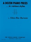 Dozen Piano Pieces In Various Styles 3