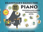 Beanstalk's Basics For Piano Perf Prep