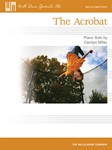 Willis Carolyn Miller   The Acrobat - Piano Solo Sheet
