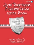 Willis Thompson   John Thompson's Modern Course Second Grade - Book / Online Audio