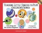 Teaching Little Fingers to Play Children's Songs