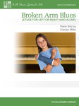 Willis Carolyn Miller   Broken Arm Blues (Etude for Left or Right Hand Alone) - Piano Solo Sheet