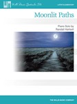 Willis Hartsell   Moonlit Paths - Piano Solo Sheet