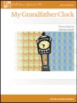 Willis Austin   My Grandfather Clock - Piano Solo Sheet