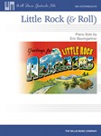 Willis Eric Baumgartner   Little Rock (& Roll) - Piano Solo Sheet