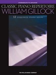 Classic Piano Repertoire - William Gillock Piano