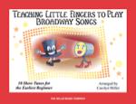 Teaching Little Fingers to Play Broadway Songs -