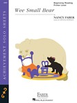 Wee Small Bear - Beginning Reading/Primer Level Piano Solo piano