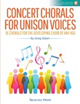 Concert Chorals For Unison Voices
