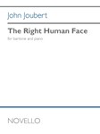 The Right Human Face - for Baritone and Piano