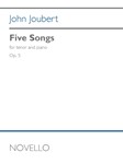 Five Songs, Op. 5 - for Tenor and Piano