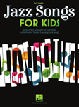 Jazz Songs for Kids for Easy Piano