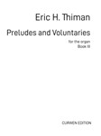 Preludes and Voluntaries for the Organ - Book III
