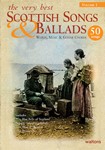 The Very Best Scottish Songs & Ballads - Volume 1