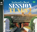 110 Ireland's Best Session Tunes - Volume 2