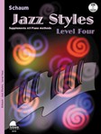 Jazz Styles Level 4 / Schaum Piano