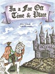 In A Far Off Time And Place