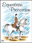 Schaum Cahn   Equestrian Procession - Piano Solo Sheet