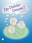 Schaum Holmes   Do Daisies Dream - Piano Solo Sheet