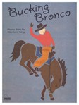 Schaum King   Bucking Bronco - Piano Solo Sheet