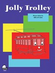 Schaum Cahn   Jolly Trolley - Piano Solo Sheet