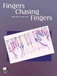 Schaum Levin   Fingers Chasing Fingers