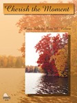 Schaum Nelson   Cherish The Moment - Piano Solo Sheet
