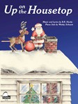 Schaum Hanby Schaum  Up on the Housetop - Piano Solo Sheet